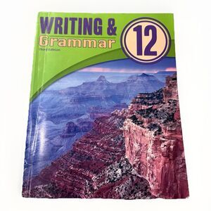 BJU Press Writing and Grammar 12 - Paperback, by BJU Press - Very Good o